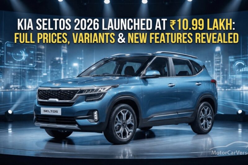 Kia Seltos 2026 Launched at ₹10.99 Lakh: Full Prices, Variants & New Features Revealed