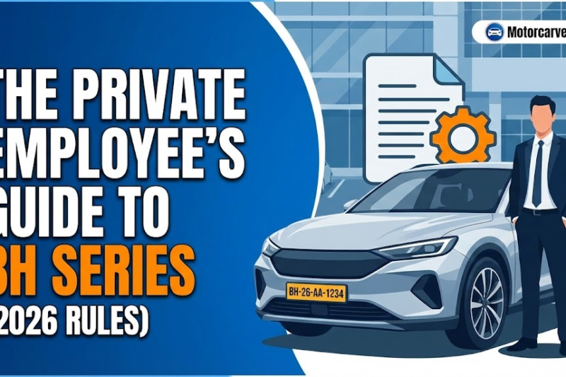 The Private Employee’s Guide to BH Series Number Plate (2026 Rules): Eligibility, Tax & Benefits