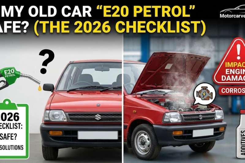 Is My Old Car “E20 Petrol” Safe? (The 2026 Checklist): Impact, Solutions & Additives