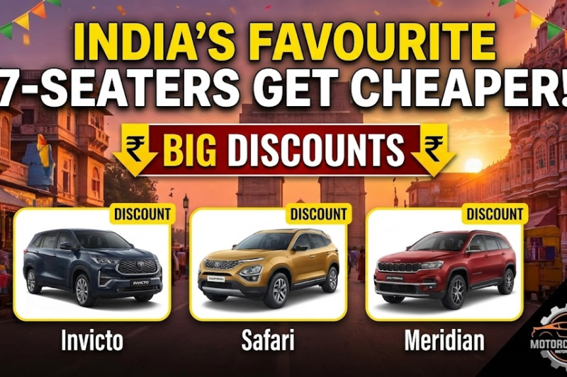 India’s Favourite 7-Seaters Get Cheaper: Big Discounts on Invicto, Safari & Meridian