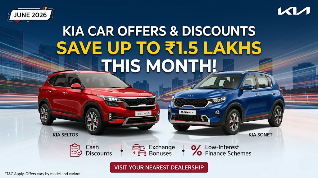 Kia Car Offers and Discounts In June 2026: Save Up to ₹1.5 Lakhs This Month!