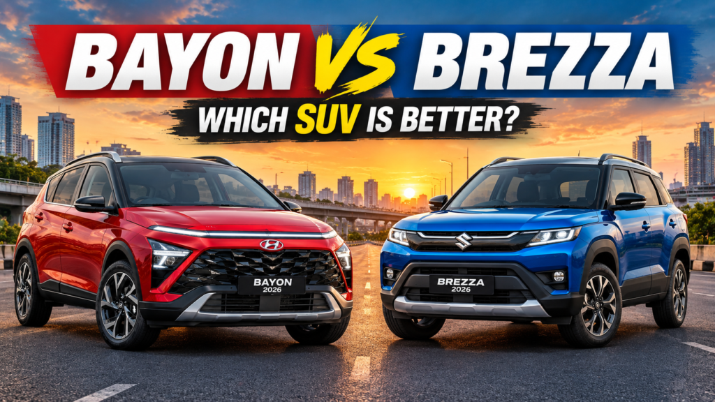 Hyundai Bayon vs Maruti Brezza 2026: Price, Features & Mileage
